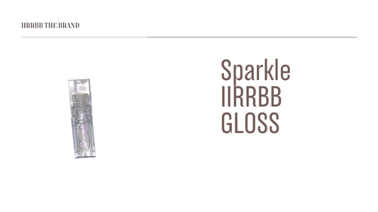 IIRRBB (Sparkle) Gloss